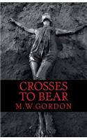 Crosses to Bear