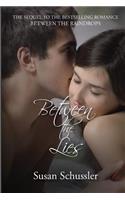 Between the Lies