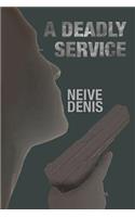 Deadly Service