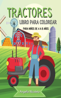 Tractores Libro para colorear para niños de 4 a 8 años: Tractor Libro para colorear para niños y niñas - Diseños de tractores divertidos