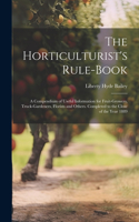 Horticulturist's Rule-Book