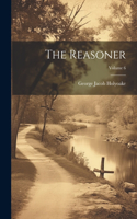 Reasoner; Volume 6