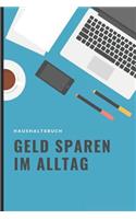 Geld Sparen Im Alltag Haushaltsbuch