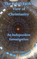 Baha'i Faith's View of Christianity