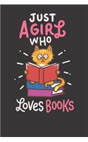 Notebook: Reading Cat Just A Girl Who Loves Books College Ruled 6x9 120 Pages