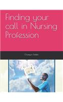 Finding your call in Nursing Profession