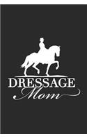 Dressage Mom