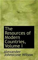 The Resources of Modern Countries, Volume I