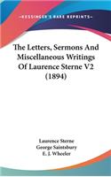 Letters, Sermons And Miscellaneous Writings Of Laurence Sterne V2 (1894)