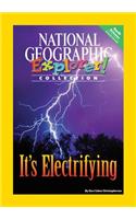 Explorer Books (Pioneer Science: Earth Science): It's Electrifying