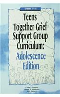Teens Together Grief Support Group Curriculum