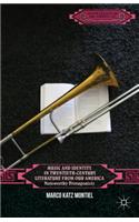 Music and Identity in Twentieth-Century Literature from Our America