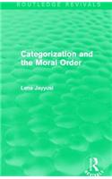 Categorization and the Moral Order (Routledge Revivals)