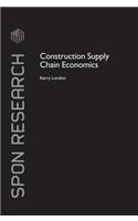 Construction Supply Chain Economics