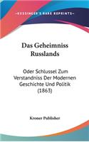 Das Geheimniss Russlands