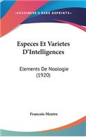 Especes Et Varietes D'Intelligences