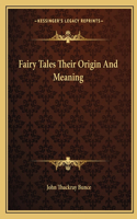 Fairy Tales Their Origin And Meaning