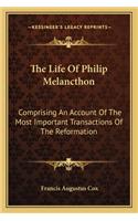 Life of Philip Melancthon
