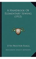 Handbook of Elementary Sewing (1915)