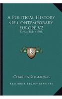 Political History Of Contemporary Europe V2