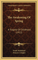 The Awakening Of Spring