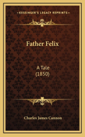 Father Felix