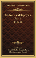 Aristoteles Metaphysik, Part 1 (1824)