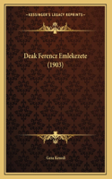 Deak Ferencz Emlekezete (1903)