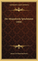 Athapaskische Sprachstamm (1856)