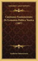 Cuestiones Fundamentales De Economia Politica Teorica (1907)