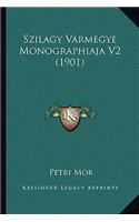 Szilagy Varmegye Monographiaja V2 (1901): (Hebrew)