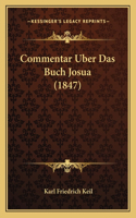 Commentar Uber Das Buch Josua (1847)