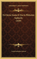 De Chryse Insula Et Dea In Philoctete Sophoclis (1839)