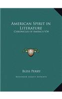 American Spirit in Literature: Chronicles of America V34