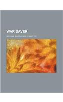 War Saver