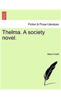 Thelma. a Society Novel.