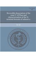 Reversible Dissociation of the Yeast V-Atpase and Characterization of the N-Terminal Domain of Subunit a