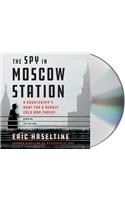 The Spy in Moscow Station