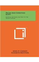 Pagan And Christian Egypt