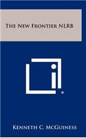 The New Frontier Nlrb