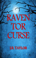 Raven Tor Curse