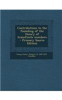 Contributions to the Founding of the Theory of Transfinite Numbers - Primary Source Edition