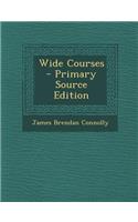 Wide Courses - Primary Source Edition
