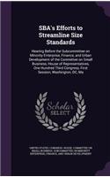 SBA's Efforts to Streamline Size Standards: Hearing Before the Subcommittee on Minority Enterprise, Finance, and Urban Development of the Committee on Small Business, House of Representatives,
