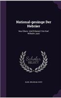 National-Gesange Der Hebraer