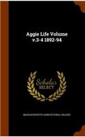 Aggie Life Volume v.3-4 1892-94