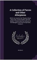 A Collection of Farces and Other Afterpieces