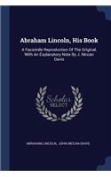 Abraham Lincoln, His Book