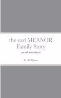 earl MEANOR Family Story