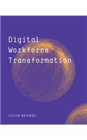 Digital Workforce Transformation